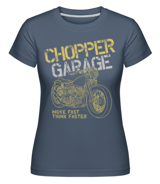 Chopper Garage -  Shirtinator Women's T-Shirt - Denim - Front