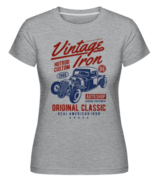 Vintage Iron - Shirtinator Frauen T-Shirt - Grau meliert - Vorne