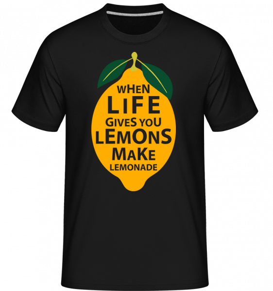 When Life Gives You Lemons -  Shirtinator Men's T-Shirt - Black - Vorn