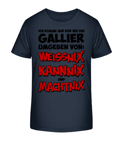 Weissnix Kannnix Machtnix - Kinder Bio T-Shirt Stanley Stella - Marine - Vorne