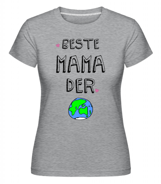 Beste Mama Der Welt - Shirtinator Frauen T-Shirt - Grau meliert - Vorn