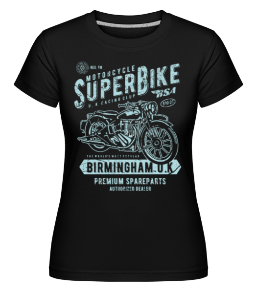 Super Bike - Shirtinator Frauen T-Shirt - Schwarz - Vorne