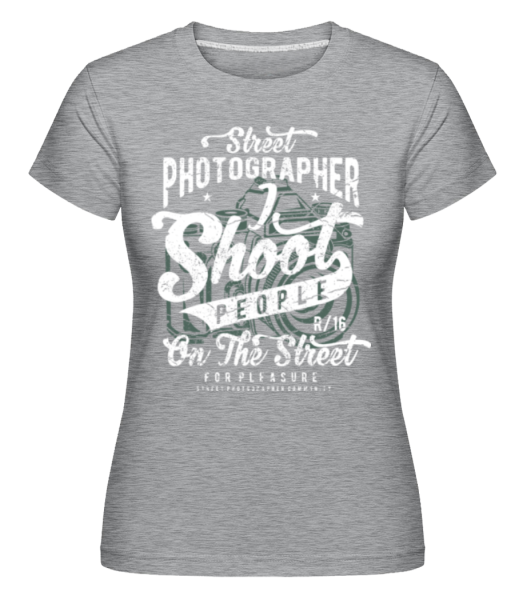 Street Photographer - Shirtinator Frauen T-Shirt - Grau meliert - Vorne