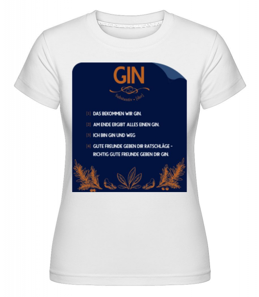 Gin Definition - Shirtinator Frauen T-Shirt - Weiß - Vorne