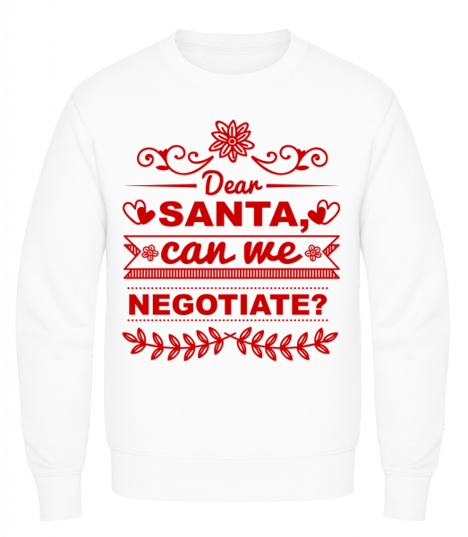 Santa Can We Negotiate? - Men's Sweatshirt AWDis - White - Front