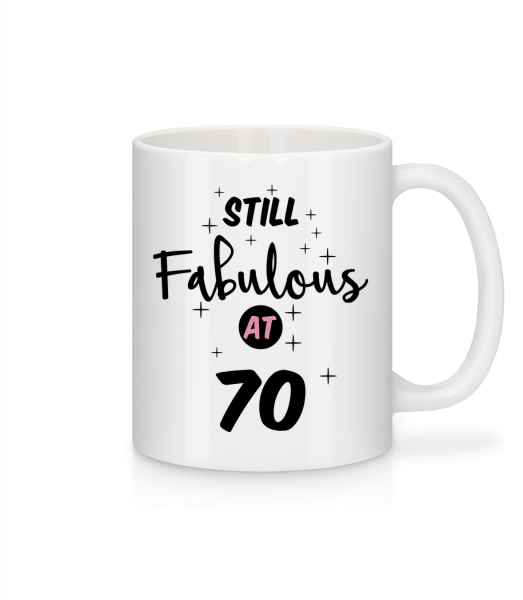 Still Fabulous At 70 - Mug - White - Front