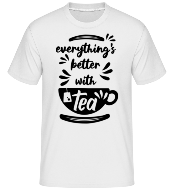 Better With Tea -  Shirtinator Men's T-Shirt - White - Front