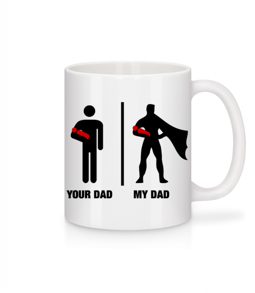 Your Dad vs My Dad - Tasse - Weiß - Vorn