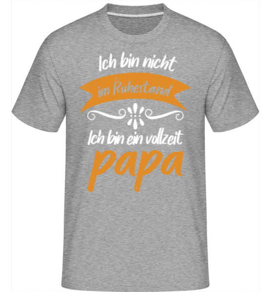 Vollzeit Papa - Shirtinator Männer T-Shirt - Grau meliert - Vorne