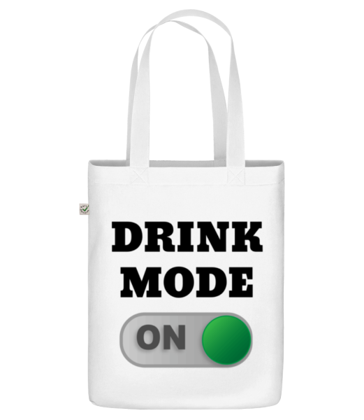 Drink Mode On - Organic tote bag - White - Front