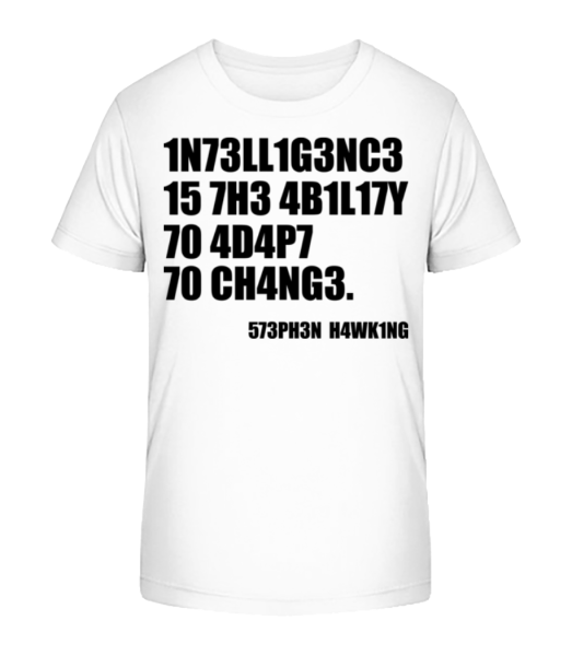 Intelligence Adapt To Changes - Kid's Bio T-Shirt Stanley Stella - White - Front