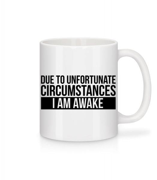 I Am Awake - Mug - White - Front