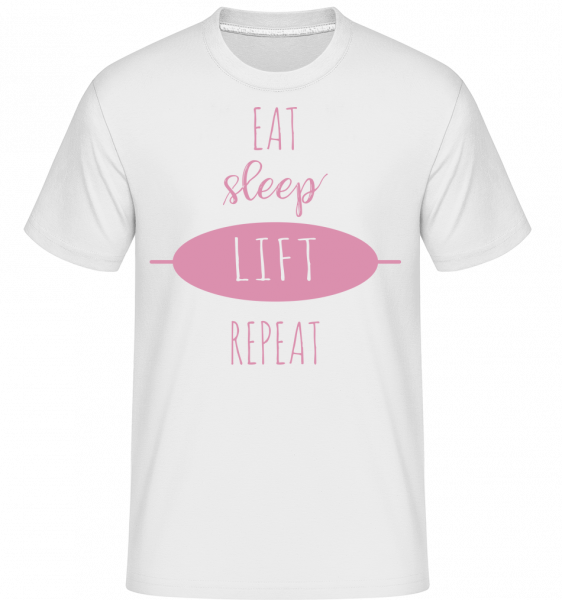 Eat Sleep Lift Repeat - Shirtinator Männer T-Shirt - Weiß - Vorn