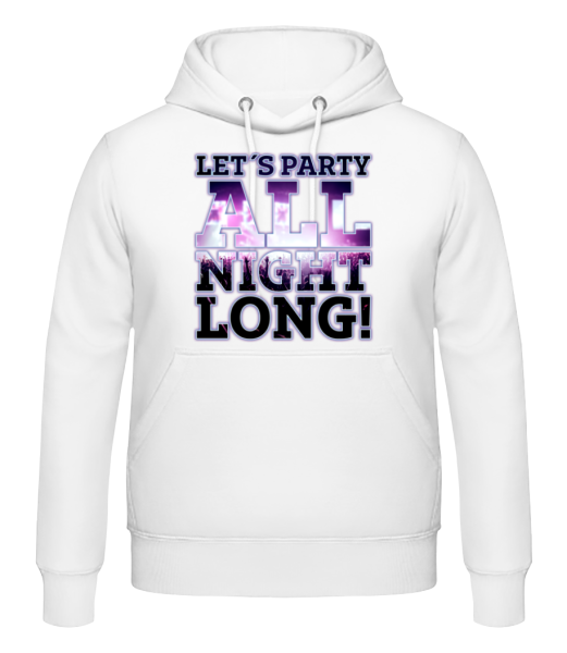 Party All Night Long - Männer Hoodie - Weiß - Vorne