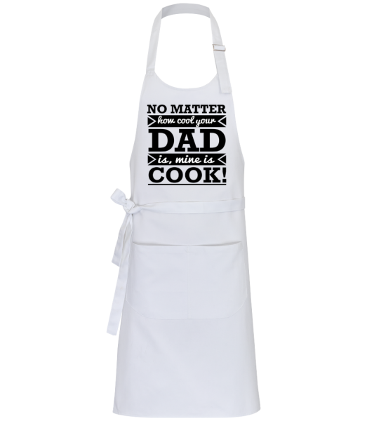 My Dad Is A Cool Cook - Professional Apron - White - Front