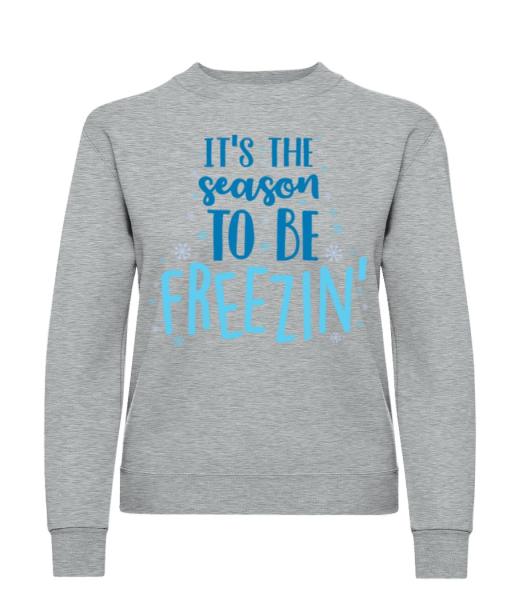 It Is The Season To Be Freezin - Women's Sweatshirt - Heather grey - Front