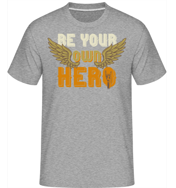 Be Your Own Hero -  Shirtinator Men's T-Shirt - Heather grey - Front