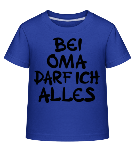 Bei Oma Darf Ich Alles - Kinder Shirtinator T-Shirt - Royalblau - Vorne