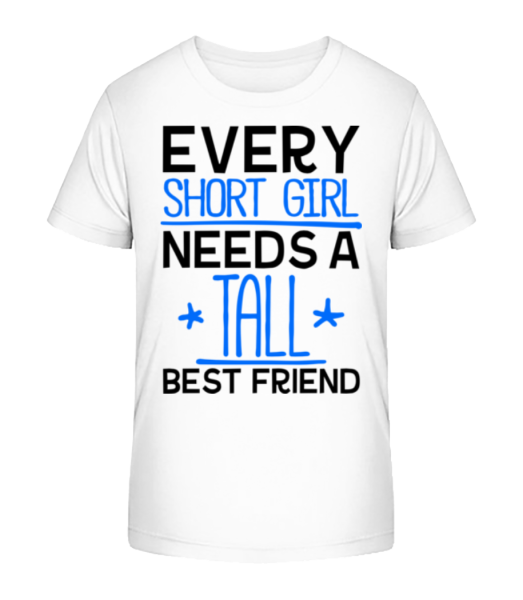 A Tall Best Friend - Kinder Bio T-Shirt Stanley Stella - Weiß - Vorne