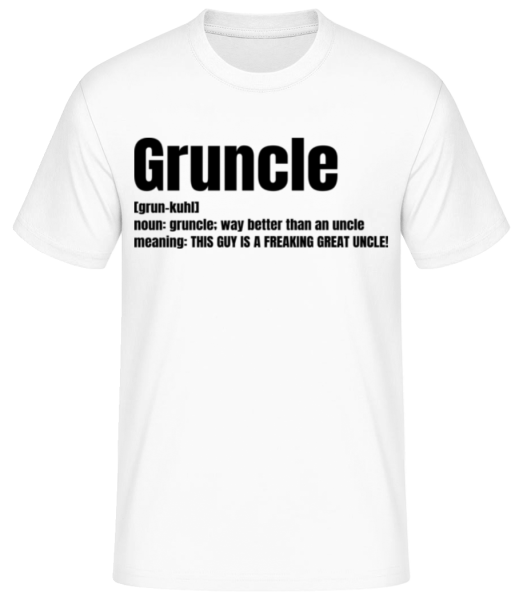 Gruncle - Männer Basic T-Shirt - Weiß - Vorne