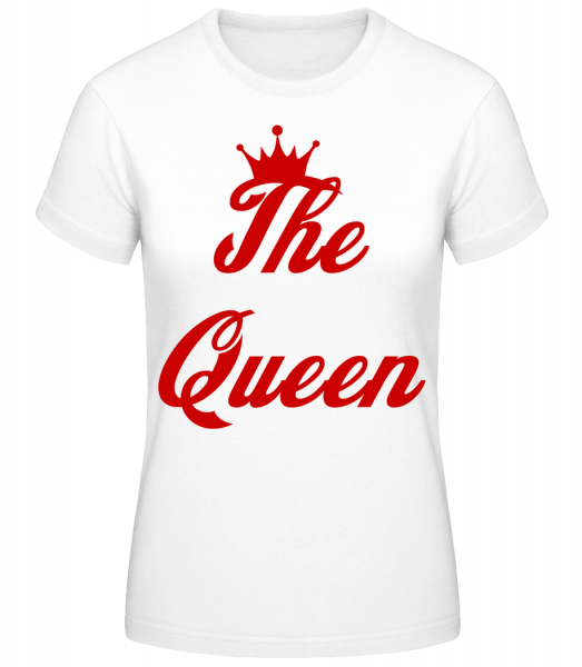 The Queen - Frauen Basic T-Shirt - Weiß - Vorn