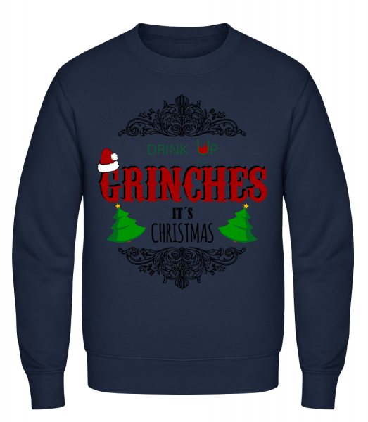 Drink up Grinches - Men's Sweatshirt - Navy - Front