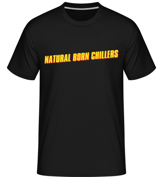 Natural Born Chillers -  Shirtinator Men's T-Shirt - Black - Front