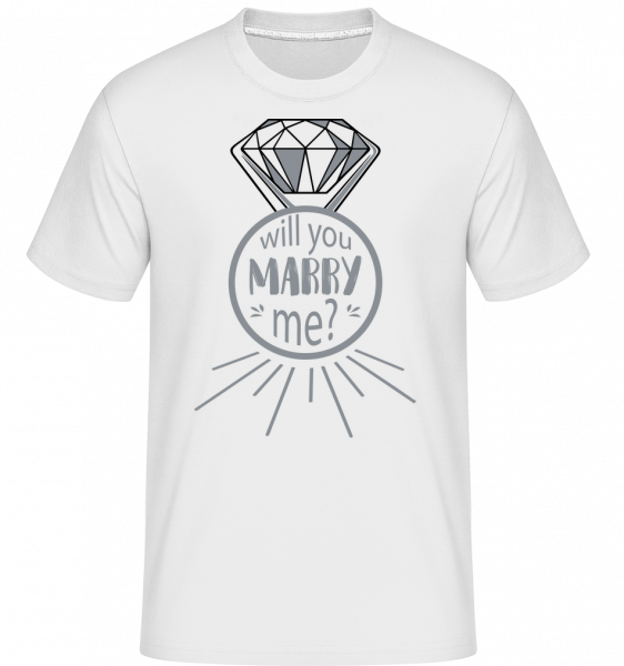 Will You Marry Me? - Shirtinator Männer T-Shirt - Weiß - Vorn
