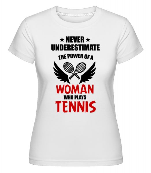 Woman Who Play Tennis -  Shirtinator Women's T-Shirt - White - Vorn