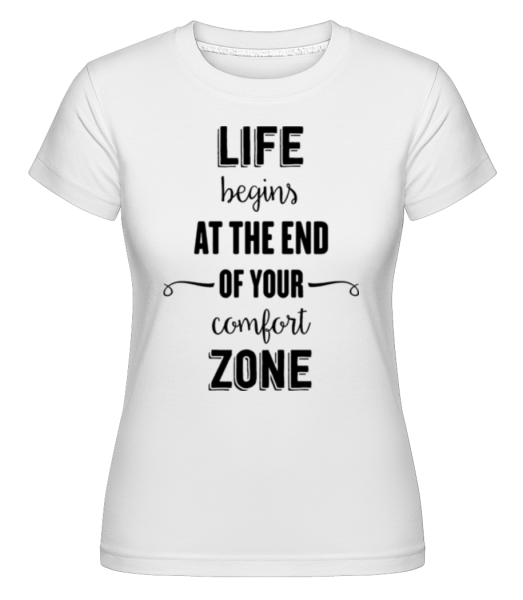 Comfort Zone -  Shirtinator Women's T-Shirt - White - Front
