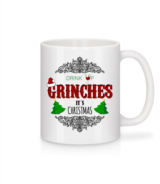 Drink up Grinches - Mug - White - Front