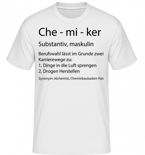 Chemiker Quatsch Duden - Shirtinator Männer T-Shirt - Weiß - Vorn