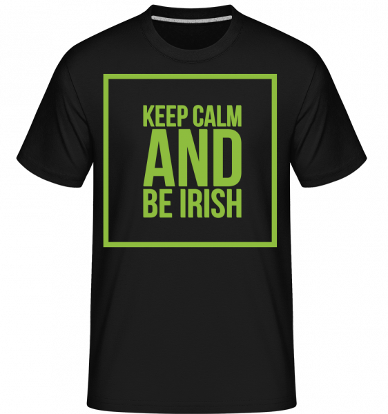 Keep Calm And Be Irish Logo -  Shirtinator Men's T-Shirt - Black - Vorn