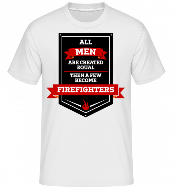 Best Men Are Firefighters - Shirtinator Männer T-Shirt - Weiß - Vorn