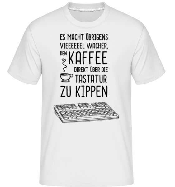 Kaffee Tastatur - Shirtinator Männer T-Shirt - Weiß - Vorne
