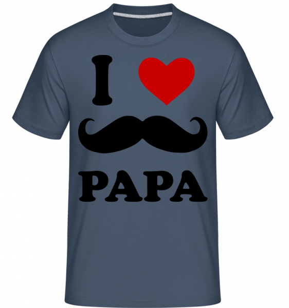 I Love Papa - Shirtinator Männer T-Shirt - Denim - Vorn