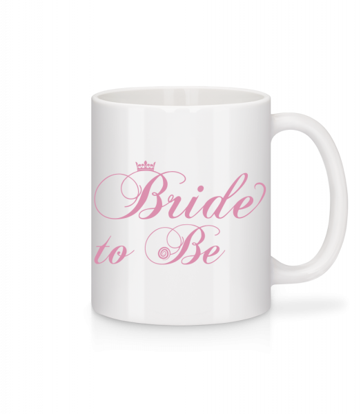 Bride To Be - Mug - White - Front