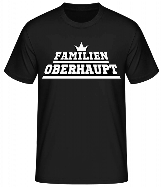 Familien Oberhaupt - Basic T-Shirt - Schwarz - Vorn