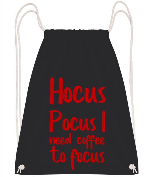 Hocus Pocus I Need Coffe To Focu - Turnbeutel - Schwarz - Vorn
