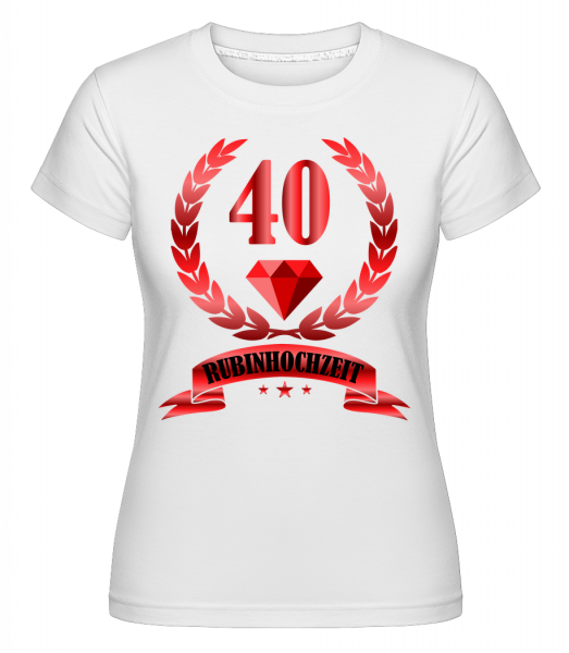 40 Jahre Rubinhochzeit - Shirtinator Frauen T-Shirt - Weiß - Vorn