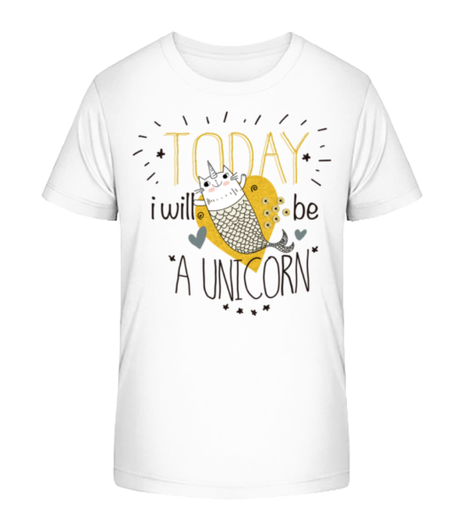 Today i Will Be A Unicorn - Kid's Bio T-Shirt Stanley Stella - White - Front