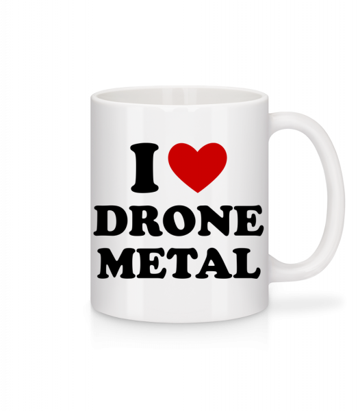 I Love Drone Metal - Mug - White - Front
