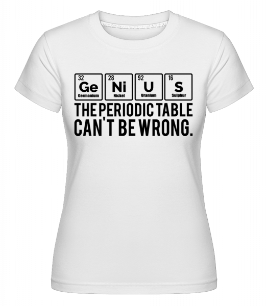 Periodic Table Genius -  Shirtinator Women's T-Shirt - White - Vorn