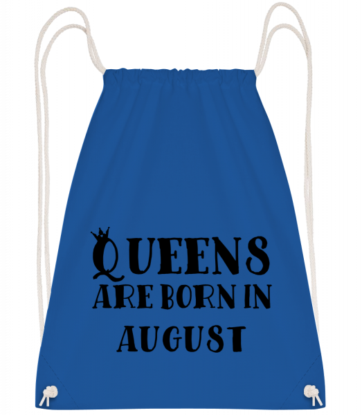Queens Are Born In August - Turnbeutel - Royalblau - Vorn