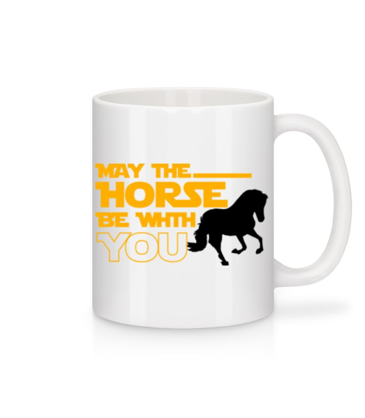 May The Horse Be With You - Tasse - Weiß - Vorne