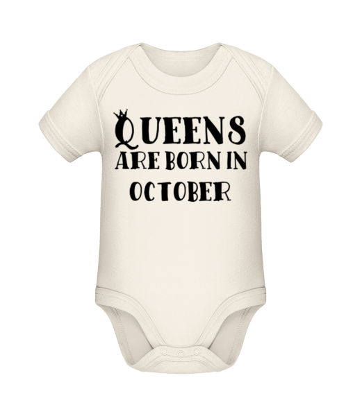 Queens Are Born In October - Baby Bio Strampler - Creme - Vorne