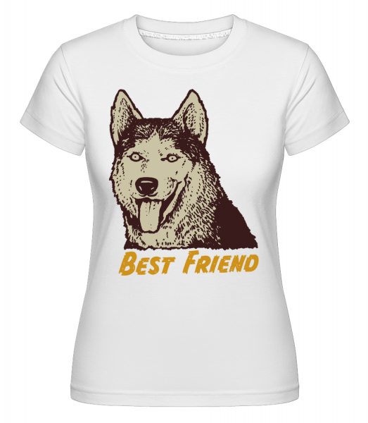 Dog Best Friend -  Shirtinator Women's T-Shirt - White - Front