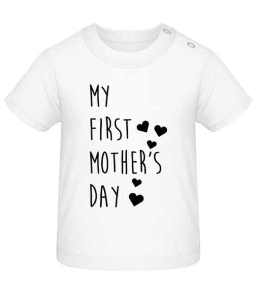 My First Mother's Day - Baby T-Shirt - White - Front