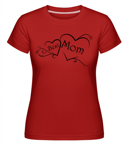 Best Mom - Shirtinator Frauen T-Shirt - Rot - Vorn