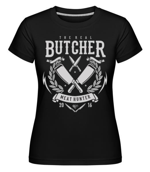 The Real Butcher - Shirtinator Frauen T-Shirt - Schwarz - Vorne